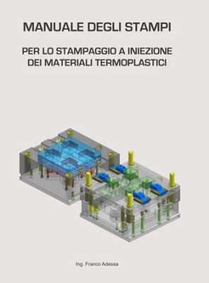  Iniezione di termoplastici: Idomi, il Materiale Innovativo per una Produzione Superiore!