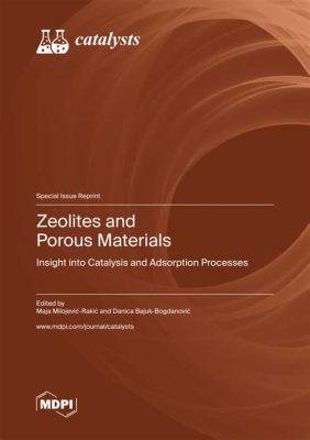 Zeolites: Il Materiale Poroso che Rivoluziona l'Assorbimento e la Catalisi!